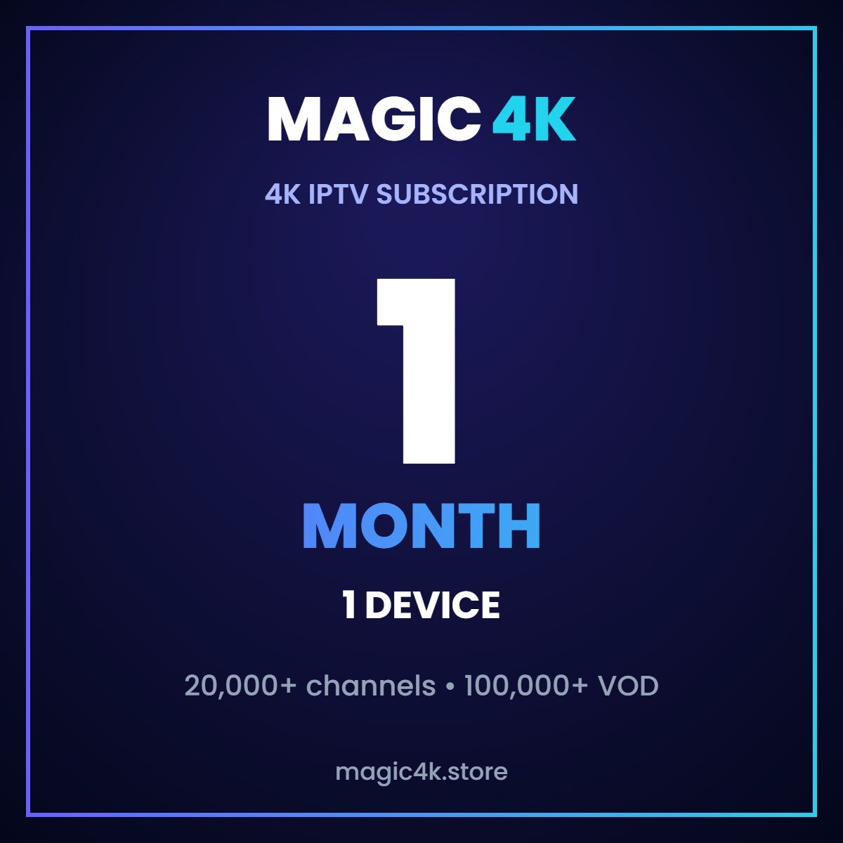 Magic4k IPTV 1 month 1 device