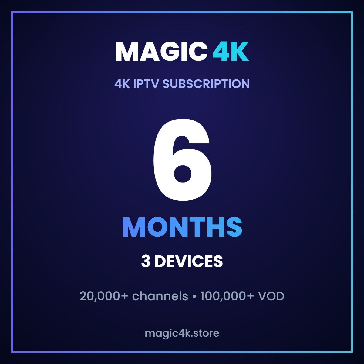Magic4k IPTV 6 months 3 devices